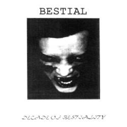 Bestial (RUS) : Decade of Bestiality